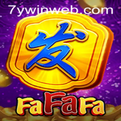 Exploring the Exciting World of FaFaFa: Winning Big with 7YWIN